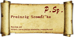 Preiszig Szemőke névjegykártya